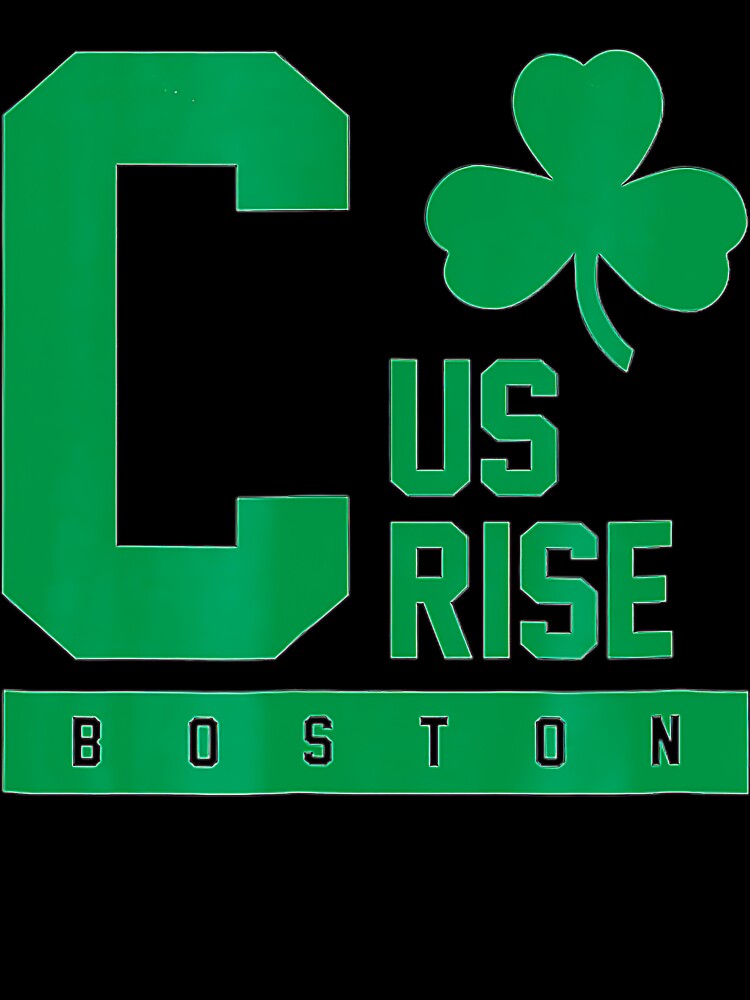 C Us Rise Boston Clover Basketball Fan by Basketball9zj0