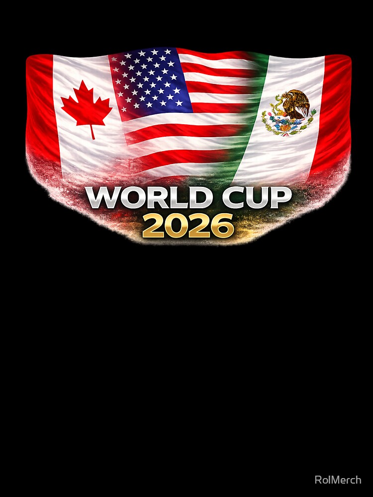 World Cup 2026 North America Flags Design – USA Canada Mexico Soccer Fan Graphic by RolMerch