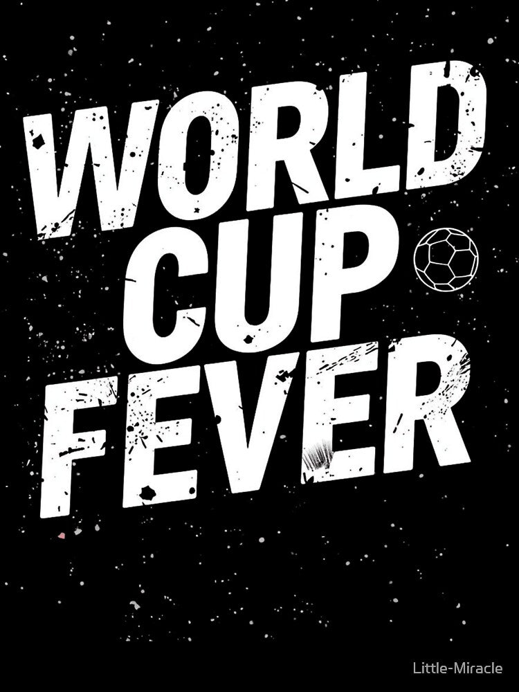 World Cup Fever 2026 Football Soccer by Little-Miracle