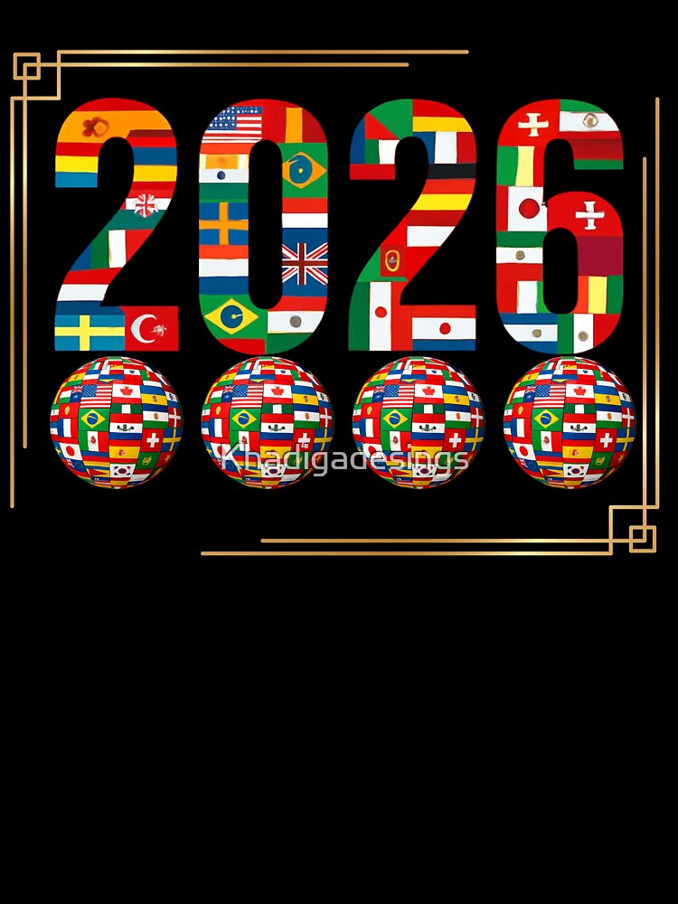 2026 World Cup International Flag Year by Khadigadesings