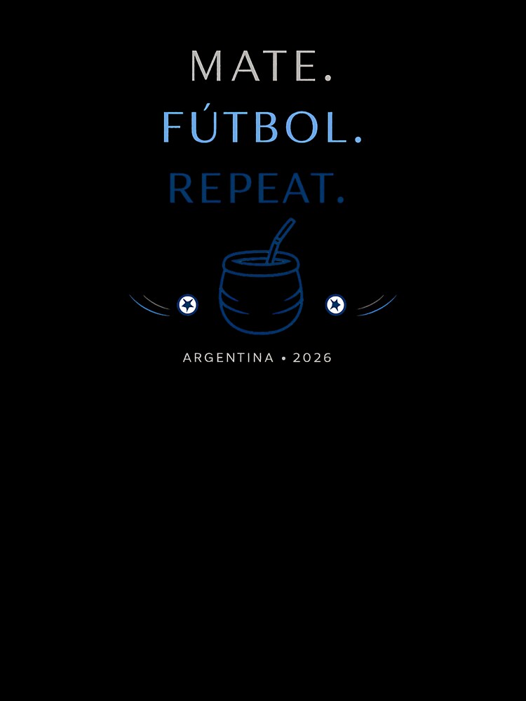 Argentina Football Mate Futbol Repeat Minimalist Design 2026.png by rebuZZ-Apparels-The Minimalistic Buzz
