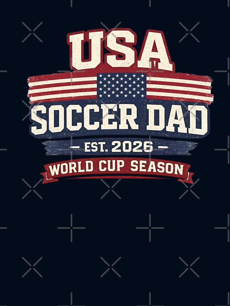 USA Soccer Dad 2026 | Football Dad World Cup Fan Design, Soccer Dad Gift For Father, Match Day USA Fan Tee, Football Dad Shirt by VectorJoy