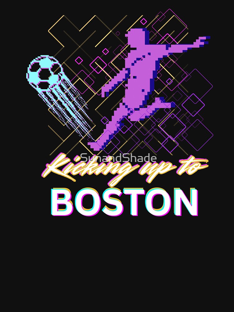Retro Boston Soccer 2026 - Kicking Up To Boston Pixel Art by SunandShade