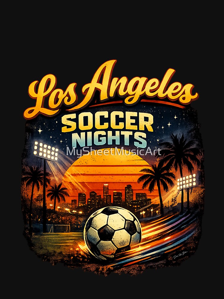 Los Angeles Soccer Nights – Retro LA Match Day Design by MySheetMusicArt