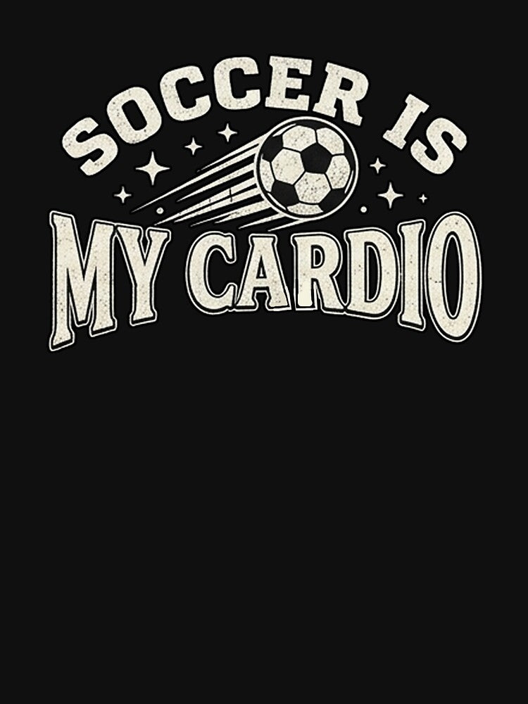 Soccer is My Cardio Soccer Stadium Vibes by Yellowriversss