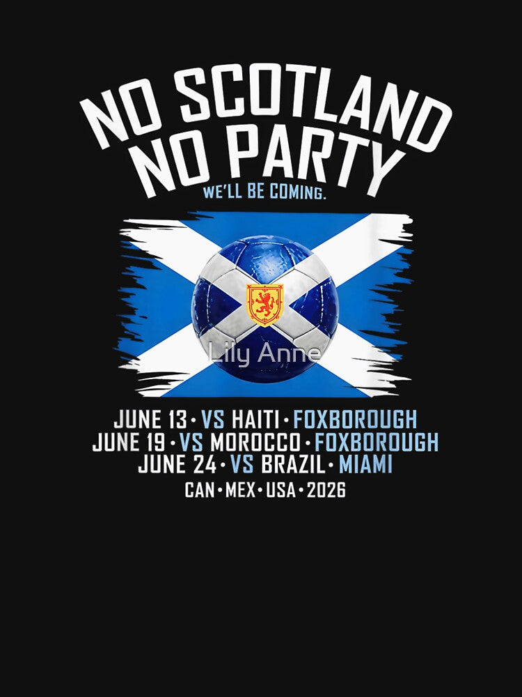 No Scotland No Party Football World Cup 2026 Group Stage Schedule by StanaLuis