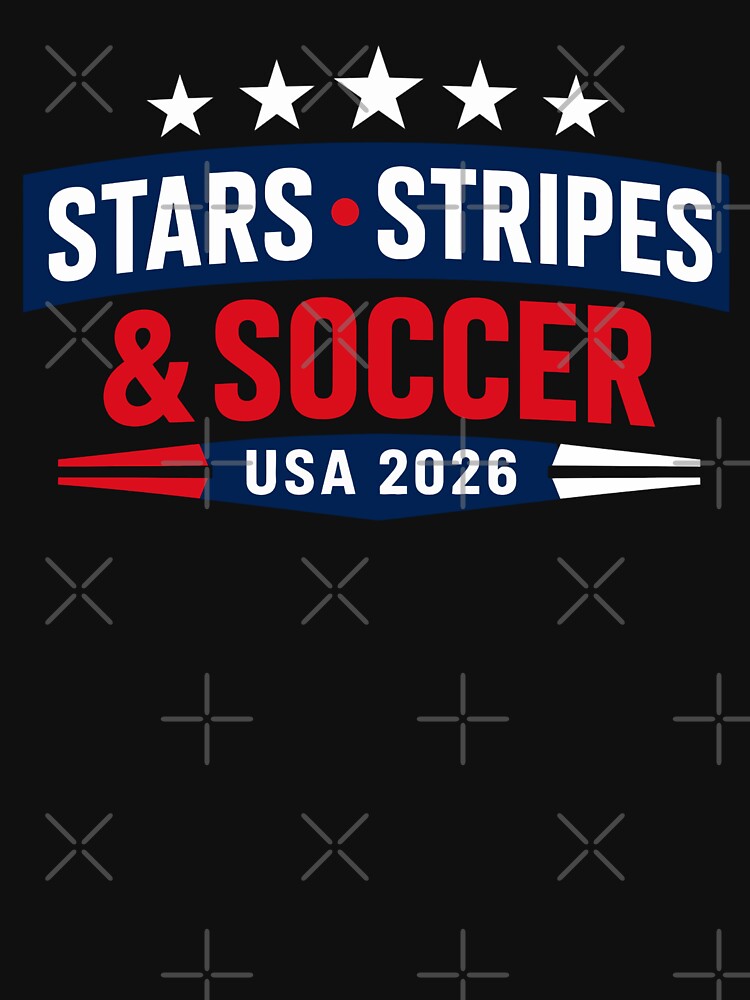 STARS. STRIPES & SOCCER. Football Soccer World Cup USA 2026 by PerfectMatch