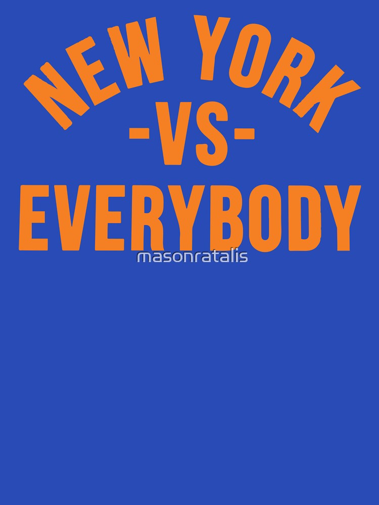 New York vs. Everybody by masonratalis