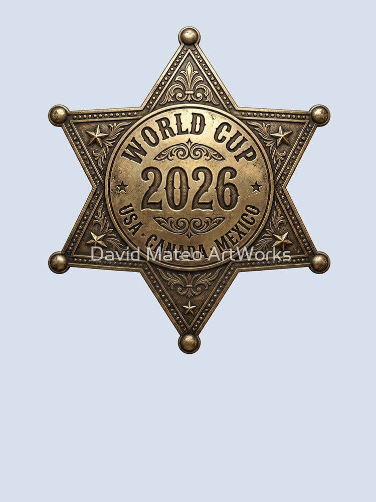 World Cup 2026 — Western Sheriff Star USA Canada Mexico Badge by David Mateo ArtWorks