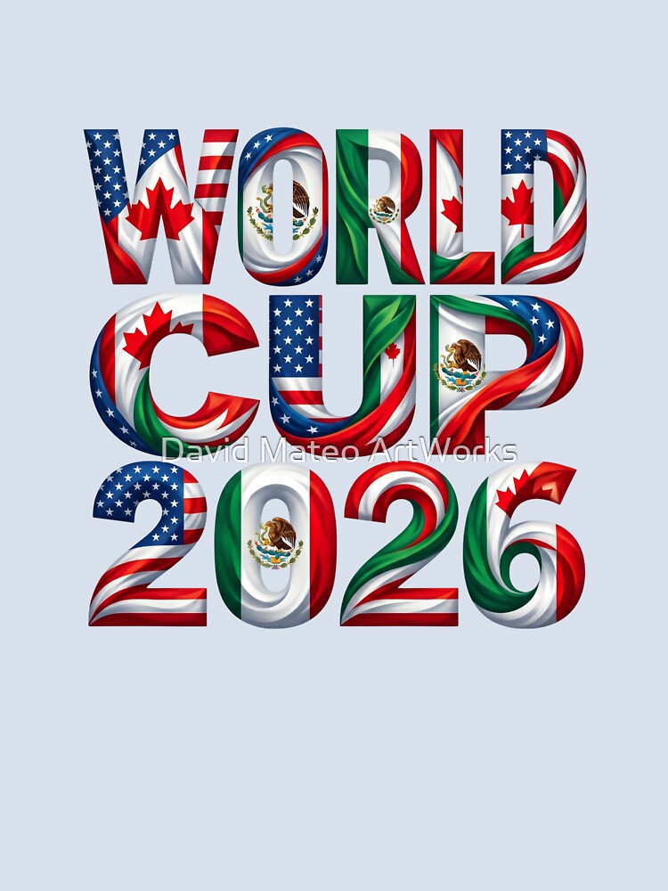 World Cup 2026 — Flag Text USA Canada Mexico Host Nations by David Mateo ArtWorks