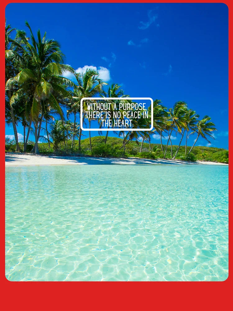 Inspirational Beach Quote Design #8 â€“ Without a Purpose There Is No Peace in the Heart â€“ AI Photo Art for Mindful Living Classic T-Shirt