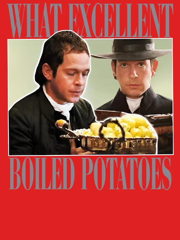 what excellent boiled potatoes Funny Meme Classic T-Shirt