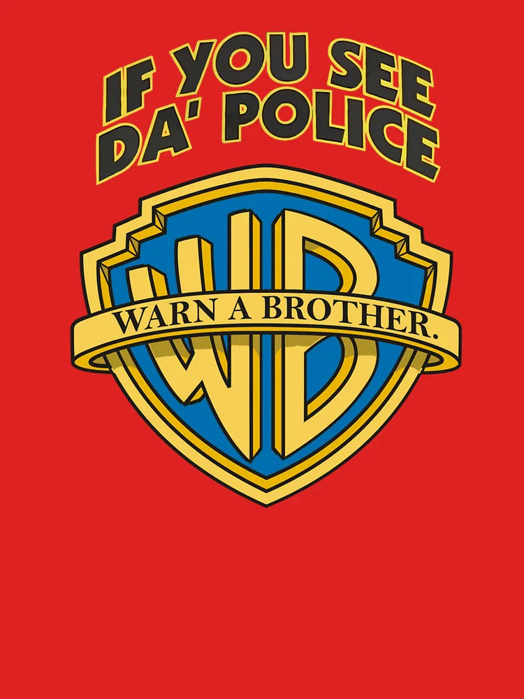 If You See Da Police Warn A Brother Funny T-Shirt Classic T-Shirt