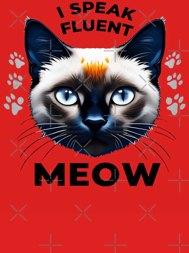 I Speak Fluent Meow Classic T-Shirt