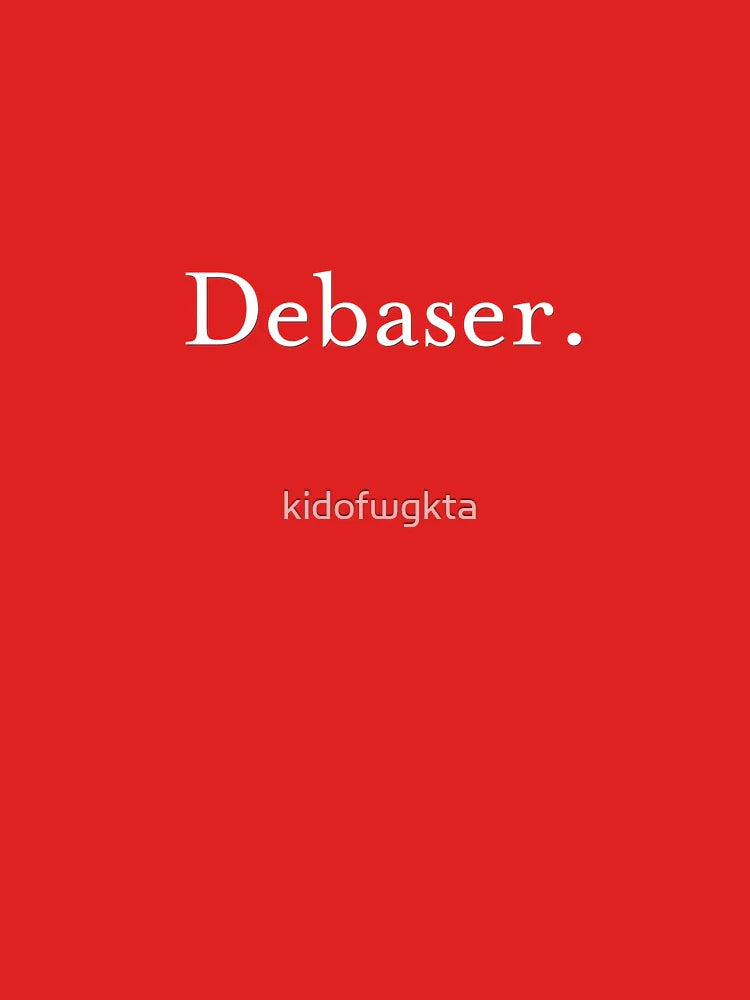 debaser (white) Classic T-Shirt