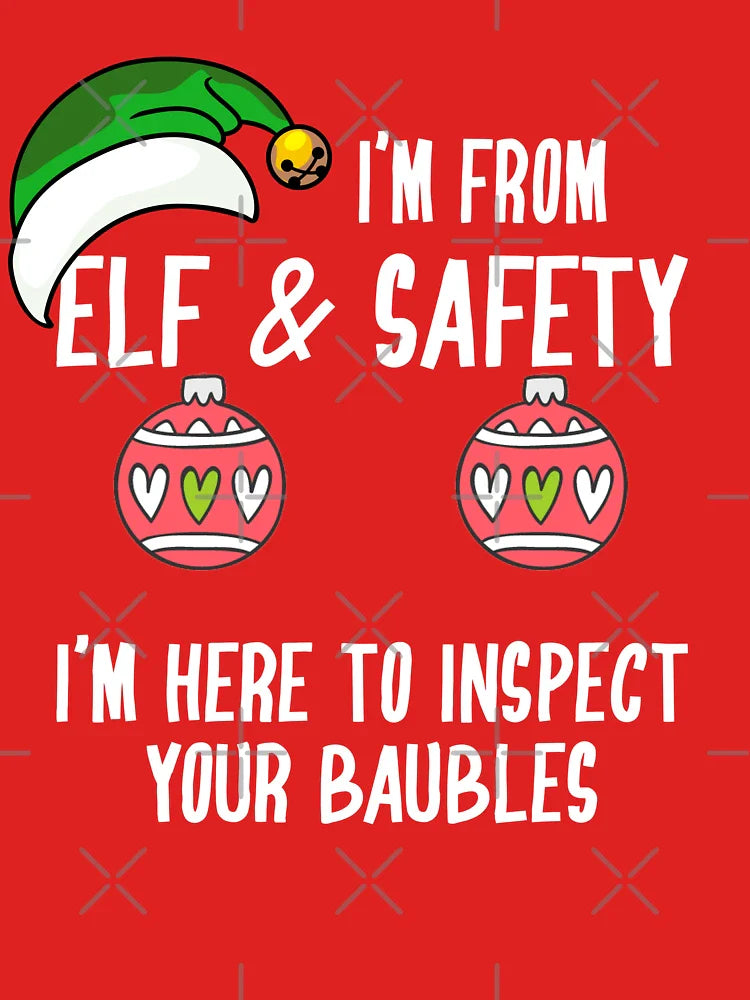 H&S Funny Christmas Elf & Safety Baubles Inspection Classic T-Shirt