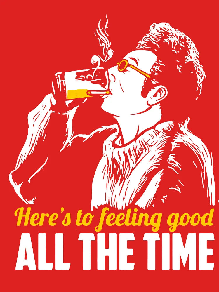 Cosmo Kramer Here’s To Feeling Good All The Time Classic T-Shirt