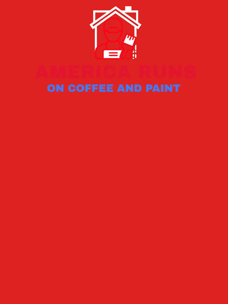 AMERICA RUNS ON COFFEE AND PAINT Classic T-Shirt