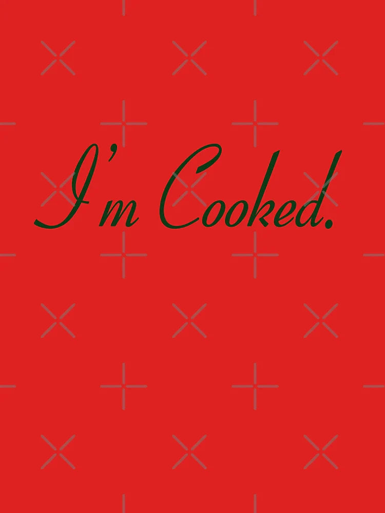 I'm Cooked - Funny Gen Alpha Slangs Classic T-Shirt