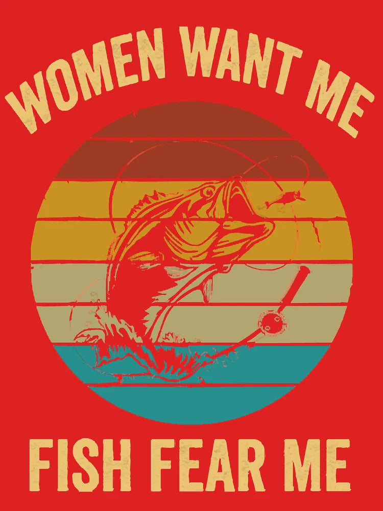 Women Want Me Fish Fear Me Women Want Me Fish Fear Me Classic T-Shirt
