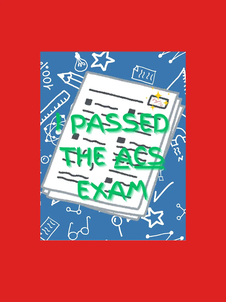I Passed the ACS Exam – 70/70 Score Chemistry Student Design Classic T-Shirt
