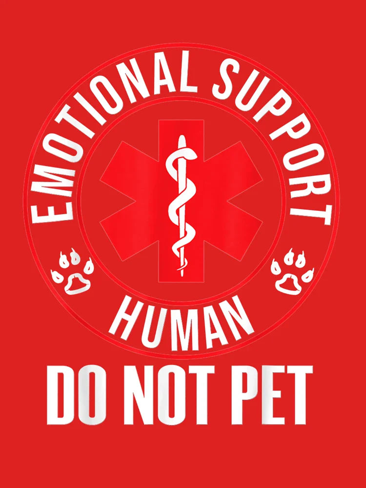 Emotional Support Human Do Not Pet - Service Dog Love Humor  Classic T-Shirt