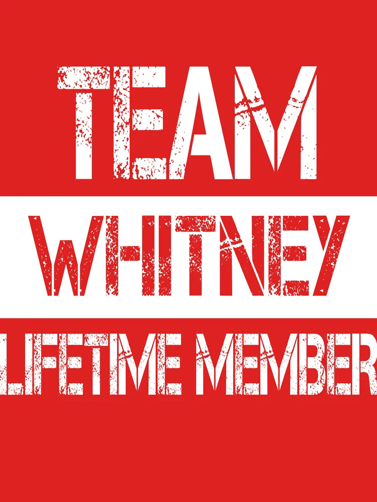 Whitney Name Whitney Lifetime member Classic T-Shirt