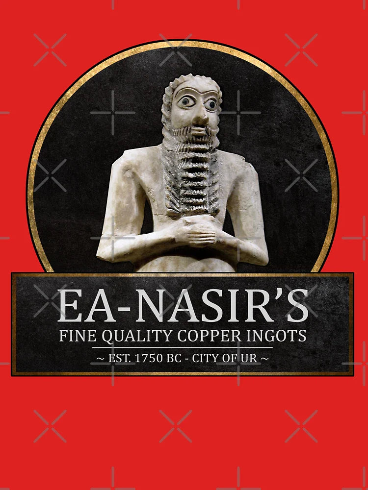 Ea-Nasir's Fine Quality Copper Ingots - Funny Bronze Age History Meme Classic T-Shirt