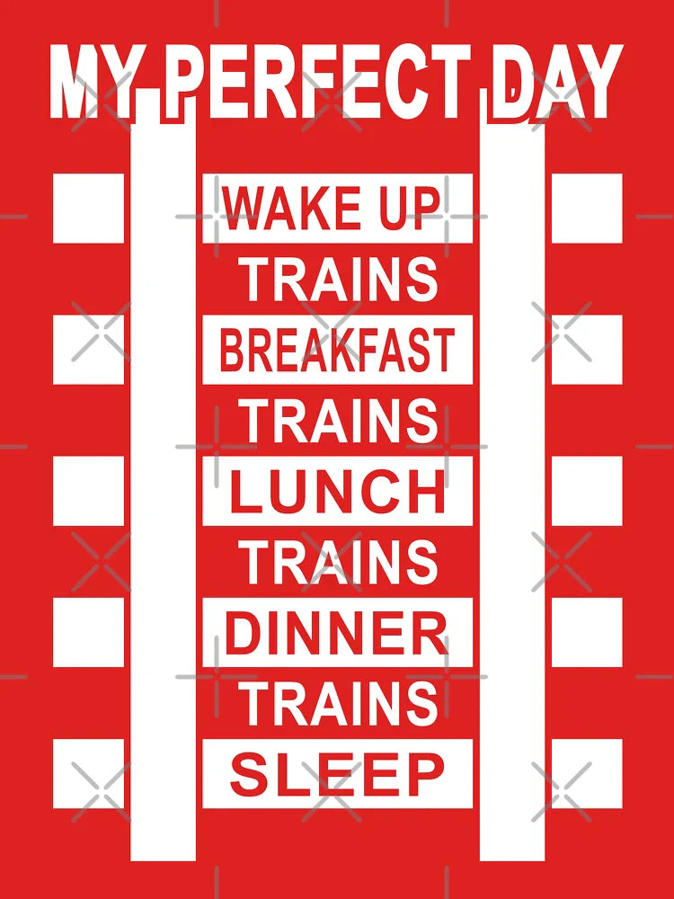 Funny Railroad Locomotive Train Lover Gift 'My Perfect Day' Trains Classic T-Shirt
