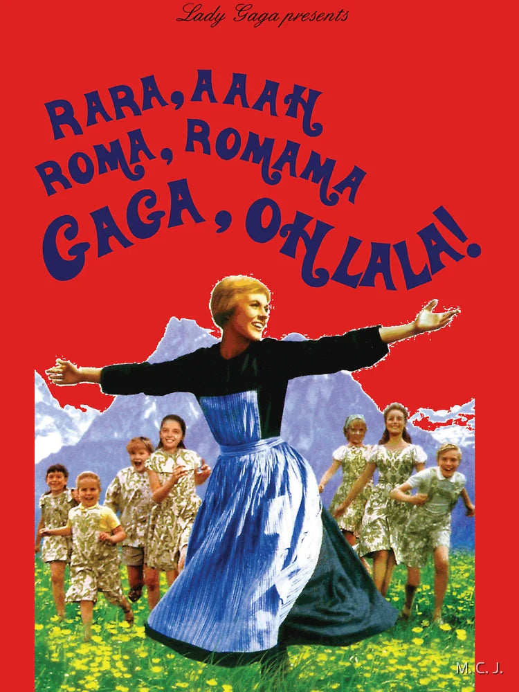 The Hills Are Alive With The Sound Of Gaga Classic T-Shirt