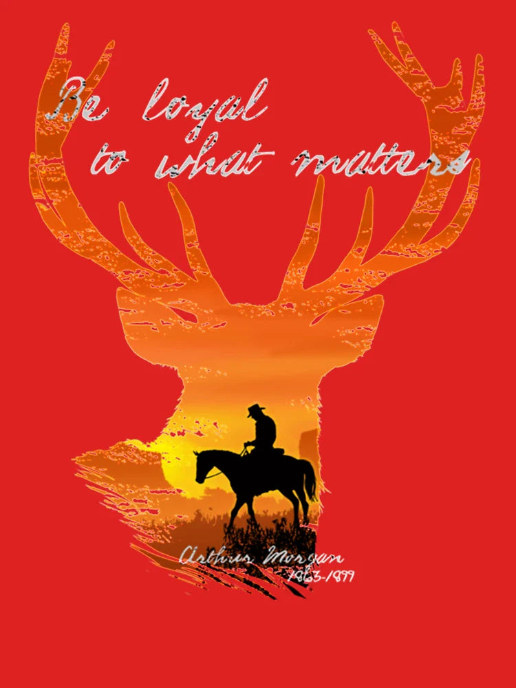 Be Loyal to what matters  Arthur Morgan   Classic T-Shirt