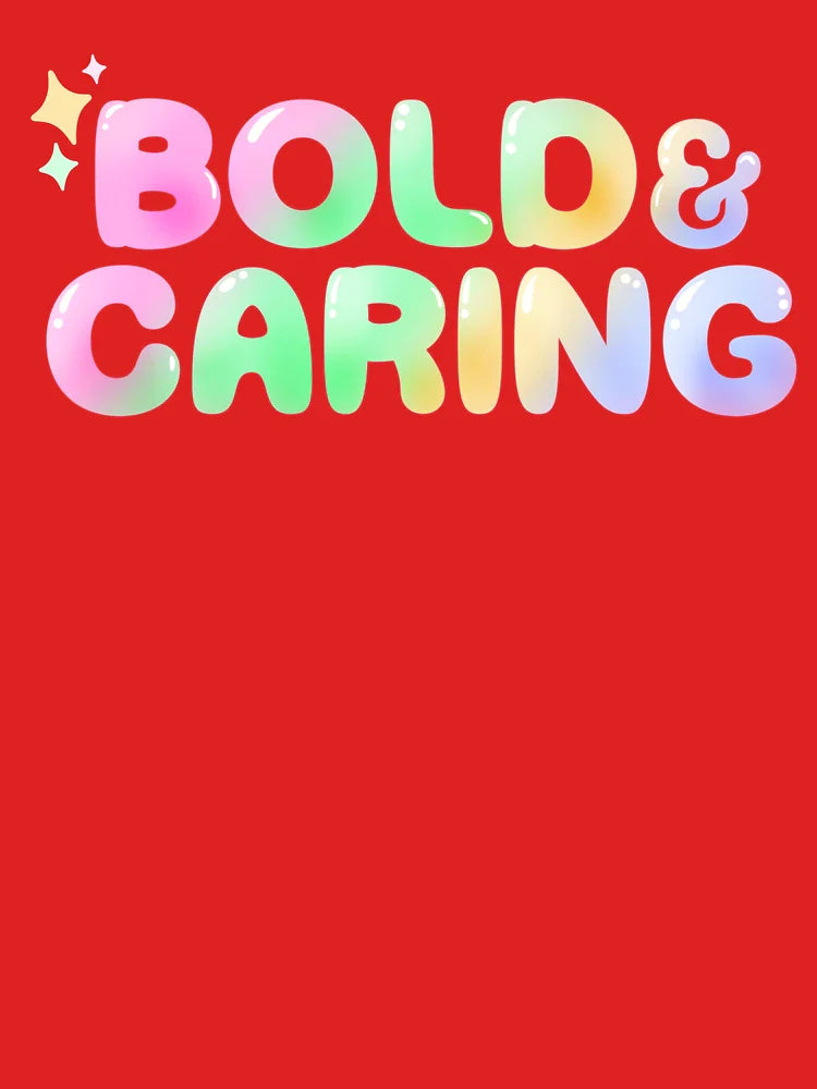 Bold & Caring in Pastel Rainbow Classic T-Shirt