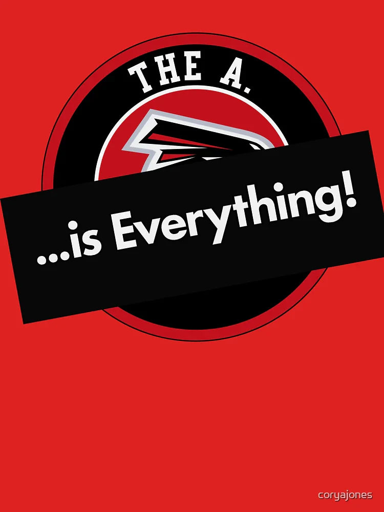 The A is Everything! Classic T-Shirt