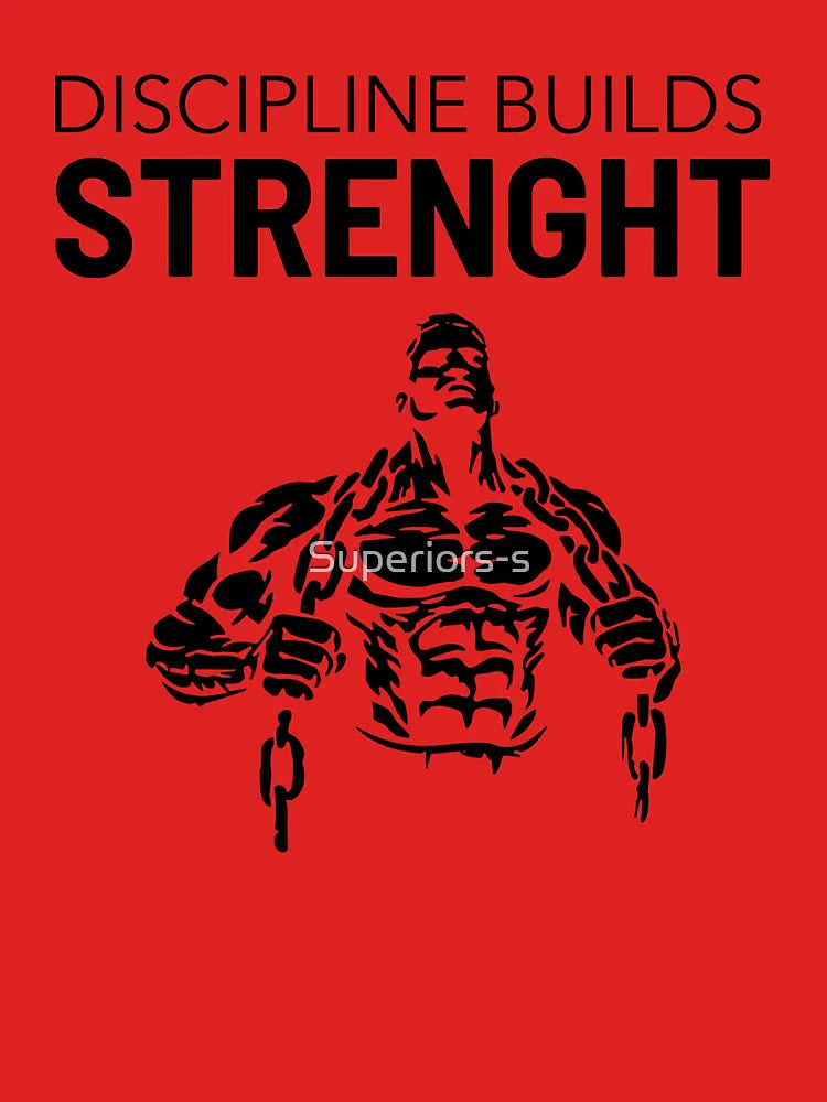 Discipline Builds Strength Motivational Gym Design Classic T-Shirt