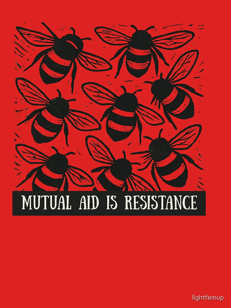 Mutual Aid Bee Collective Power Message Classic T-Shirt