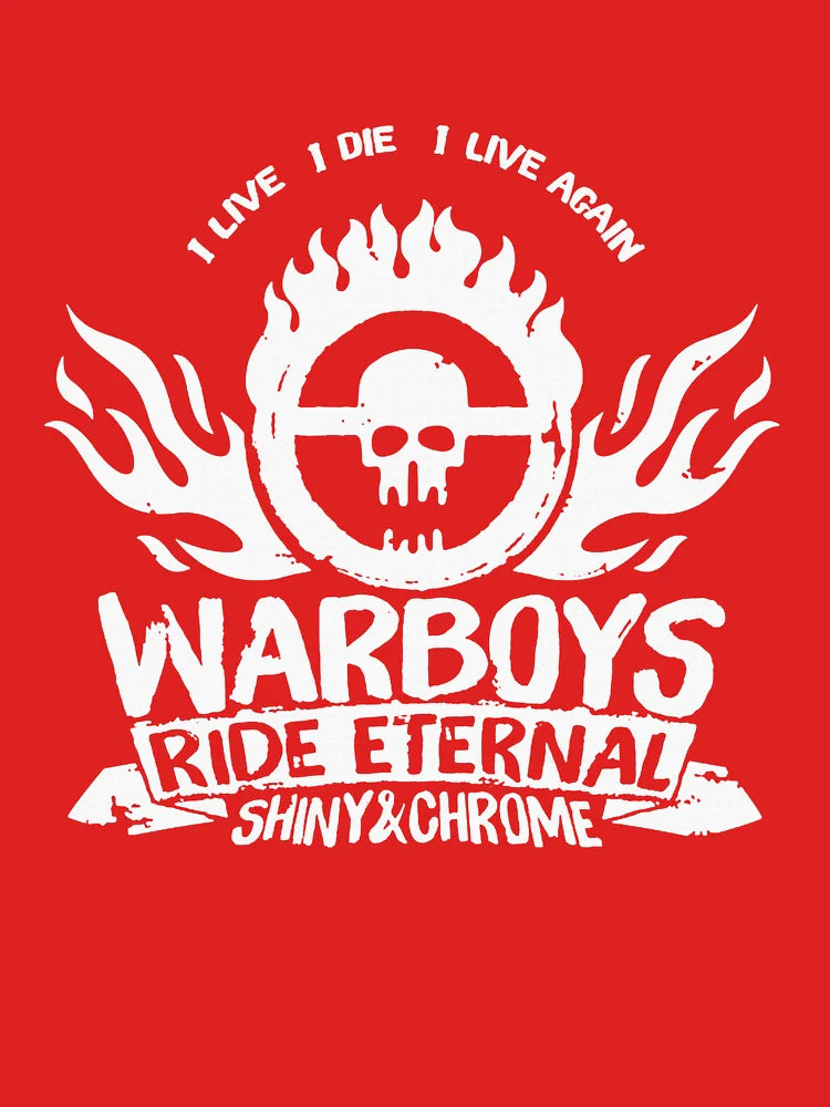 I Live I Die I Live Again Warboys Ride Eternal Classic T-Shirt