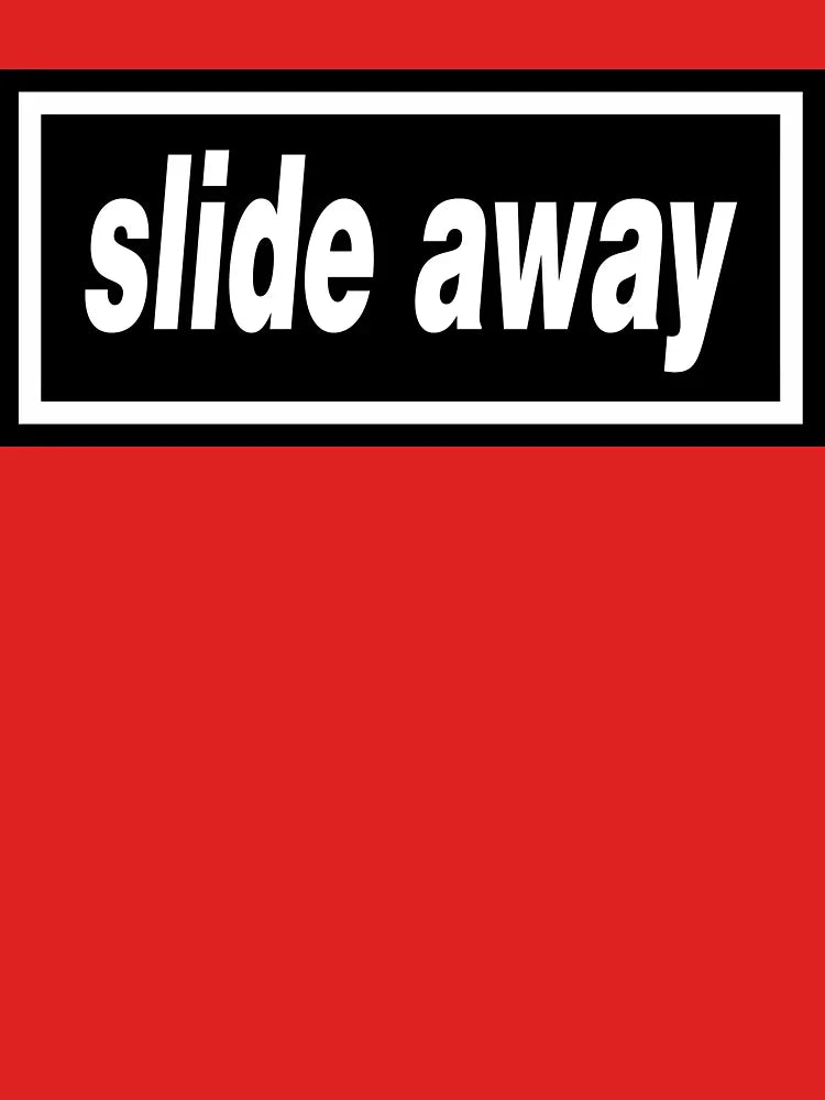 Slide Away Classic T-Shirt