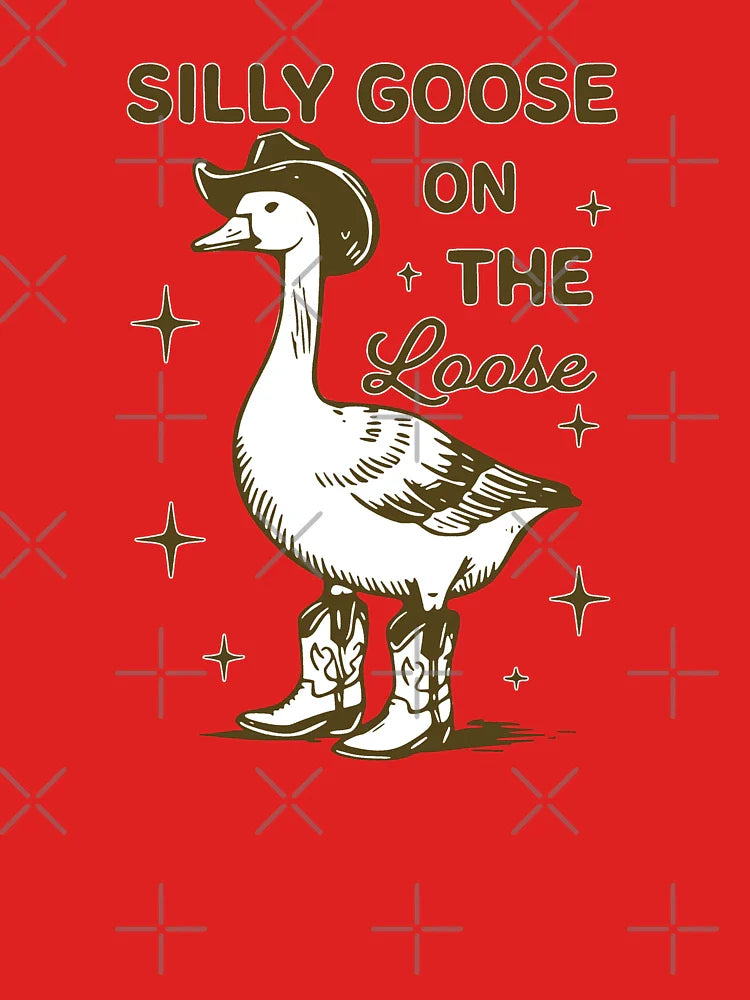 Silly Goose On The Loose Funny Saying Classic T-Shirt