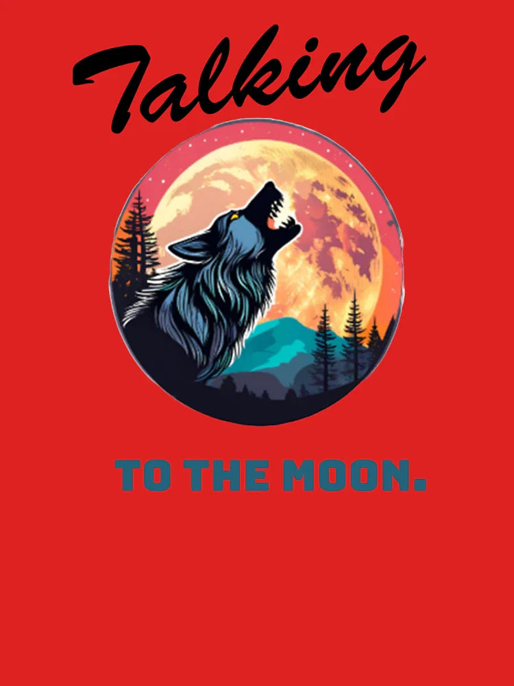 talking to the moon (wolf). Classic T-Shirt