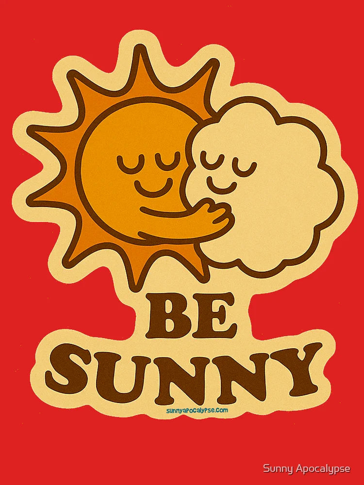 Be Sunny Sun Hug Cloud Classic T-Shirt