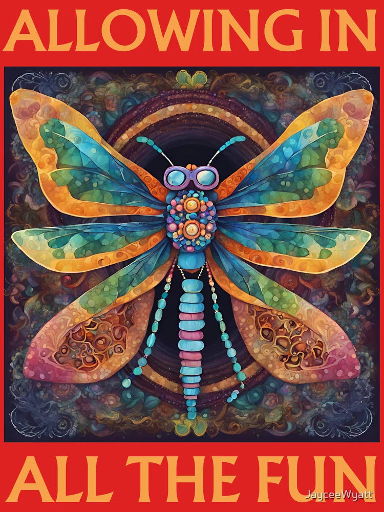 Manifesting Dragonfly-A: Allowing In All The Fun Classic T-Shirt