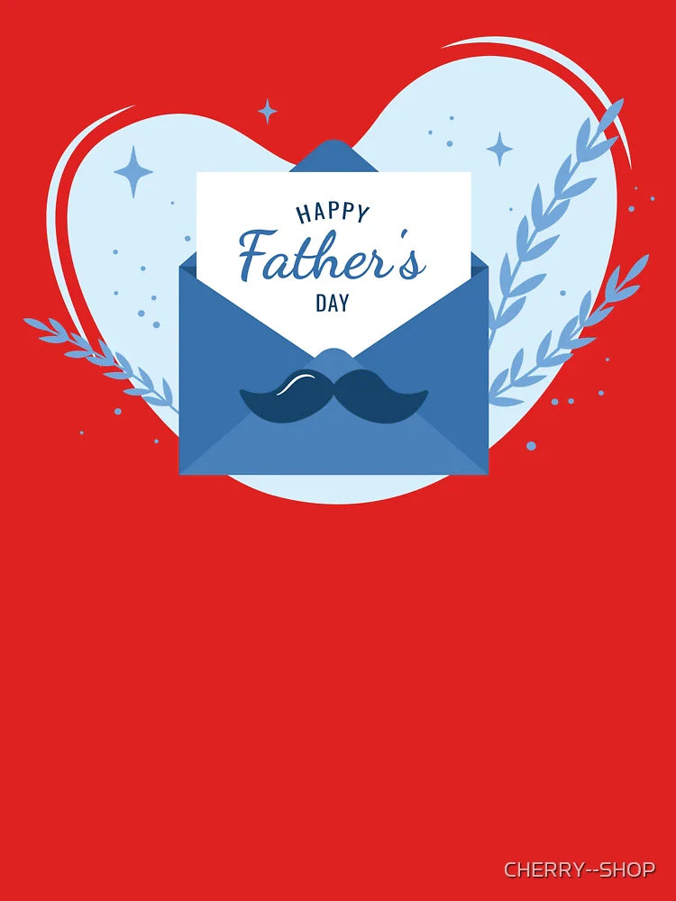 Happy Father's Day lettering, typography design, Blue Envelope, Moustache, Stars and decorative leaves Classic T-Shirt