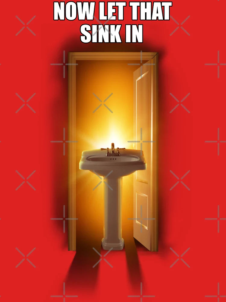 Now Let That Sink In Classic T-Shirt