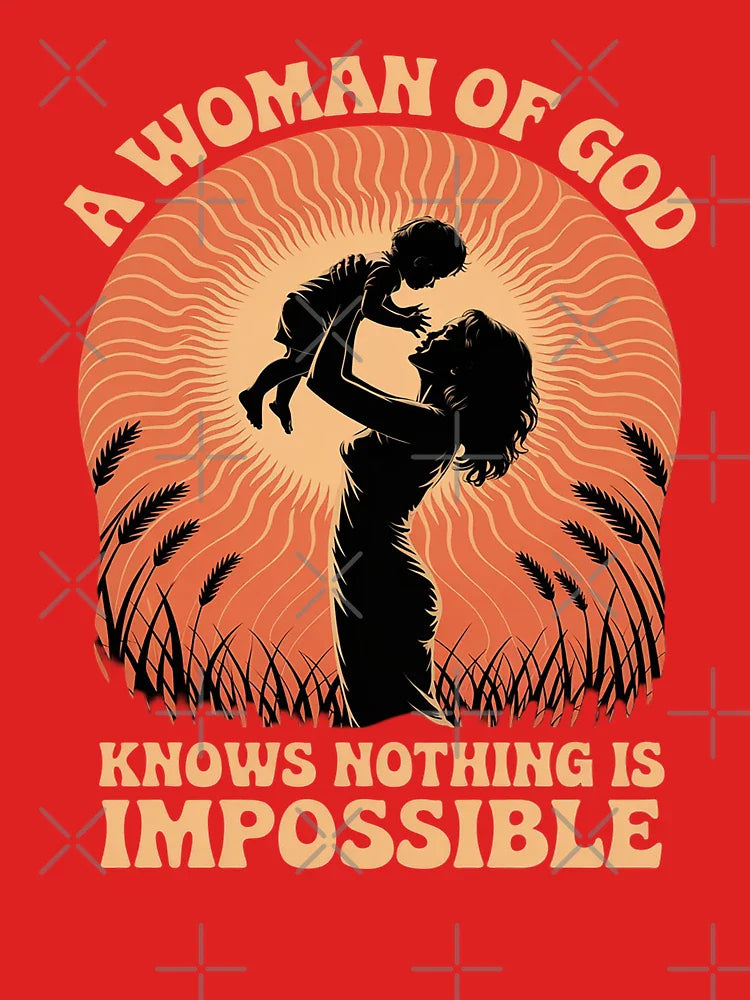 A Woman of God knows nothing is impossible Mother's Day Classic T-Shirt