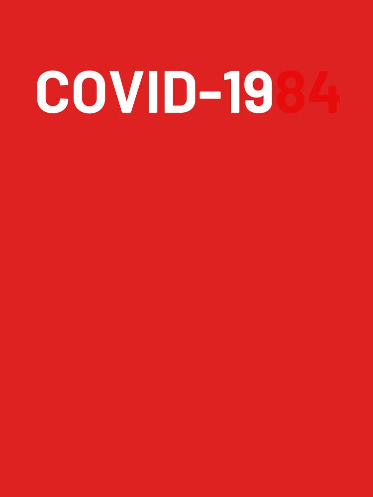 Covid-1984 Classic T-Shirt
