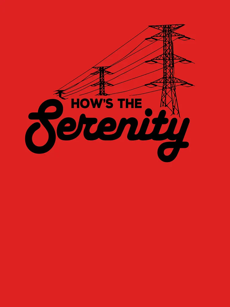 How's the Serenity Classic T-Shirt