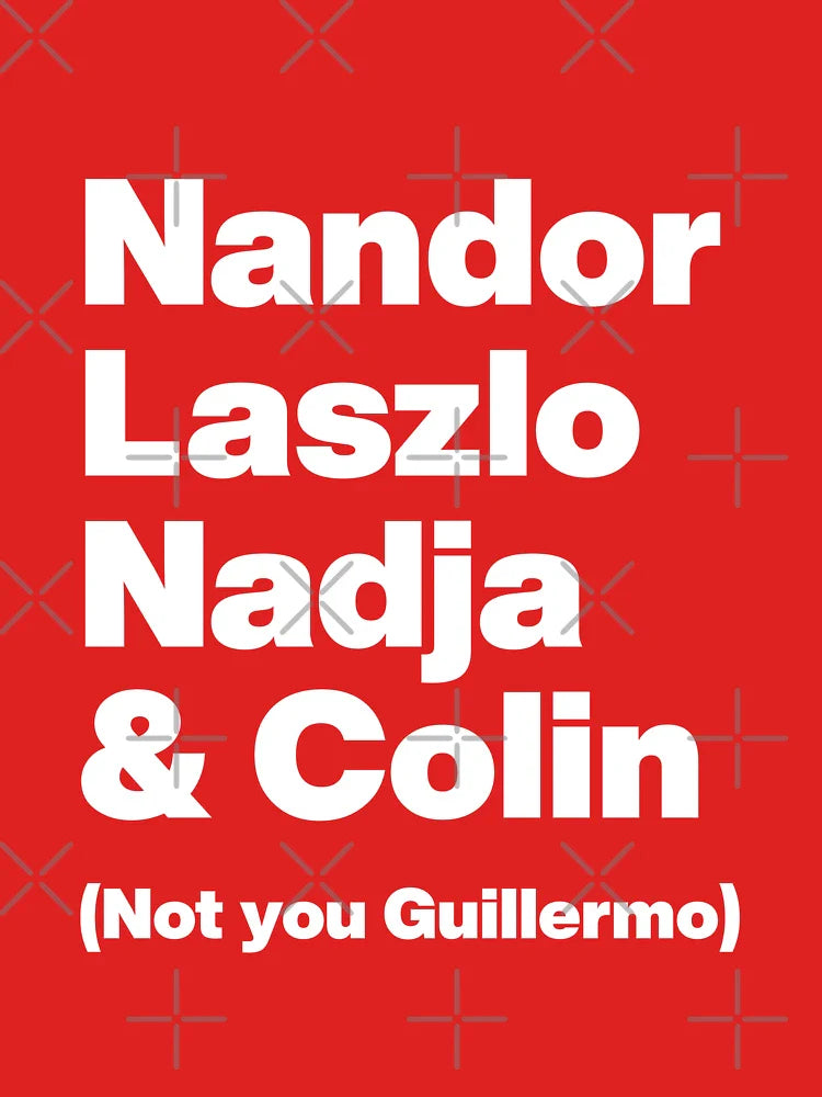 Nandor Laszlo Nadja and Colin (Not you Guillermo) - What We Do In the Shadows - White Text Graphic Classic T-Shirt