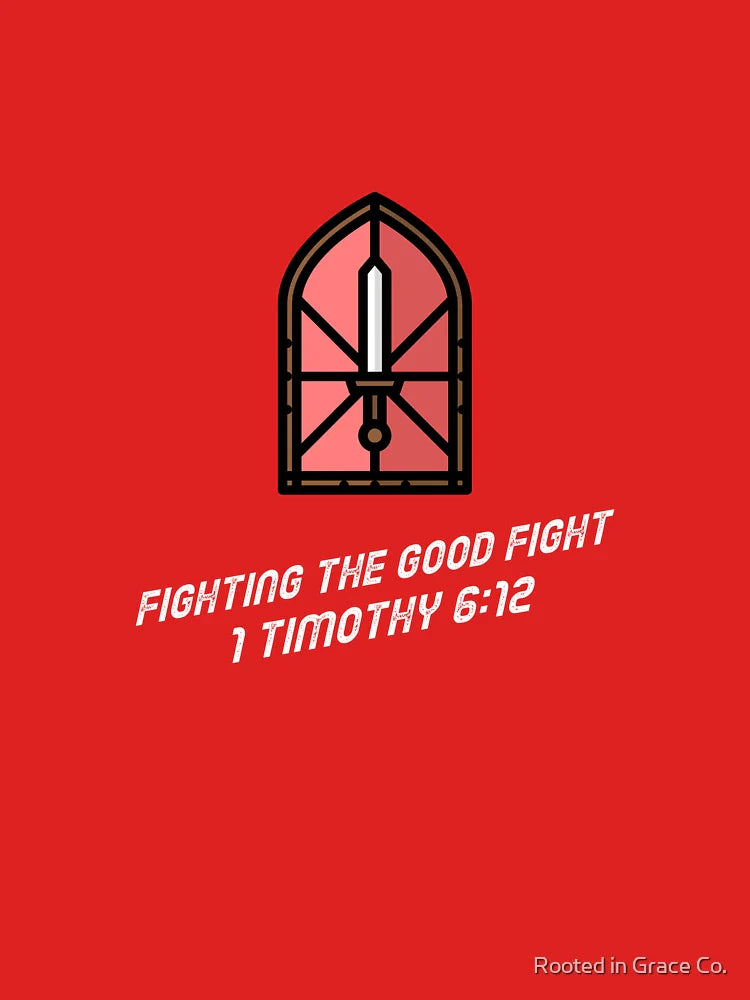 Fight the Good Fight Shirt – 1 Timothy 6:12 Bible Verse Christian Apparel Classic T-Shirt
