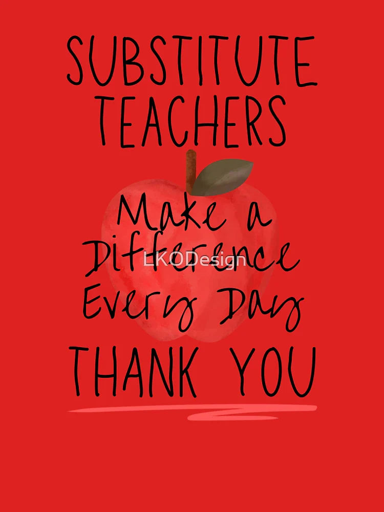 Thank you for substitute teachers Classic T-Shirt