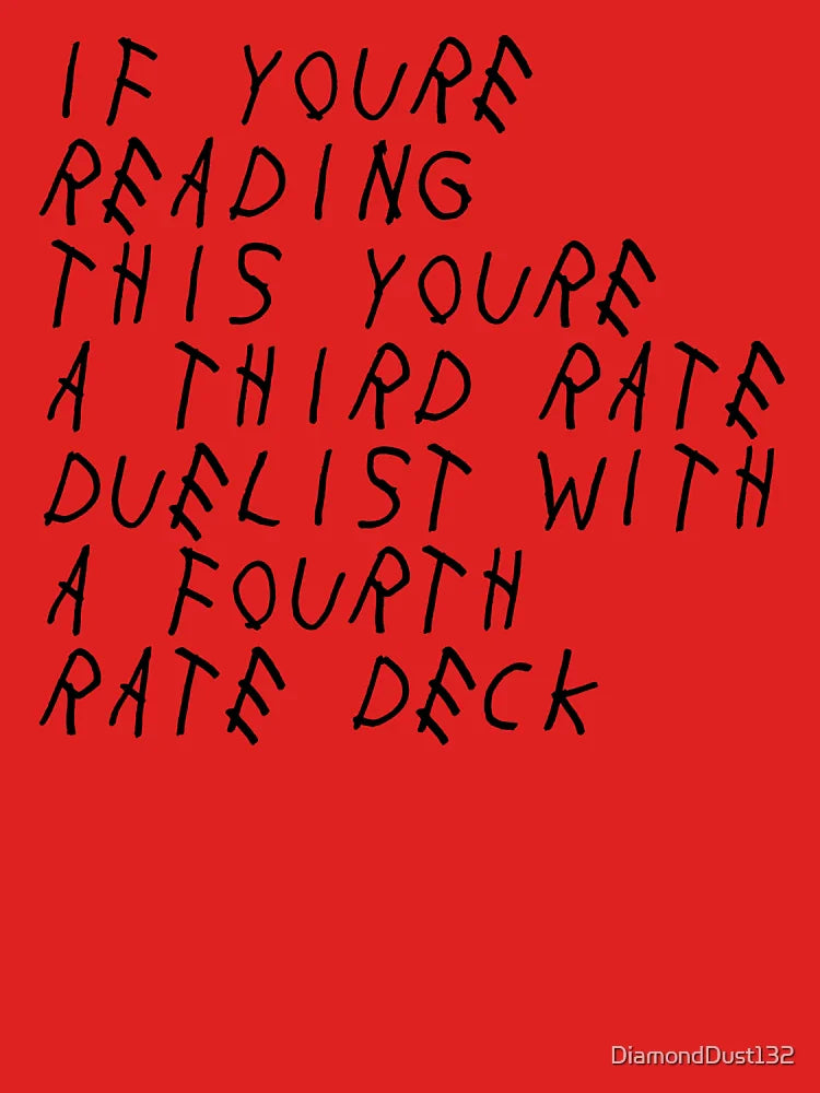 Third Rate Duelist; Fourth Rate Deck Classic T-Shirt